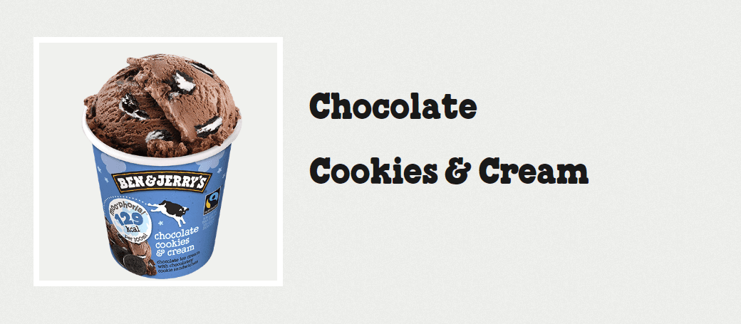 Pot de glace Ben & Jerry's Moo-phoria Chocolate Cookies & Cream, garni d'éclats de cookies et de chocolat