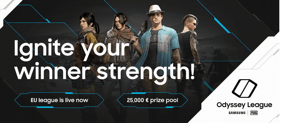 Affiche du tournoi Odyssey League Samsung PUBG avec quatre personnages du jeu, texte « Ignite your winner strength », mentions de la ligue EU en direct et cagnotte de 25 000 euros