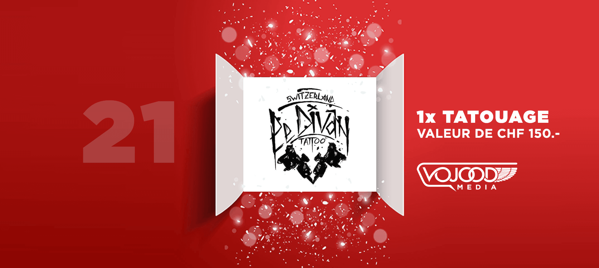 #21 Avent17 ● Tatouage (valeur: CHF 150.-)