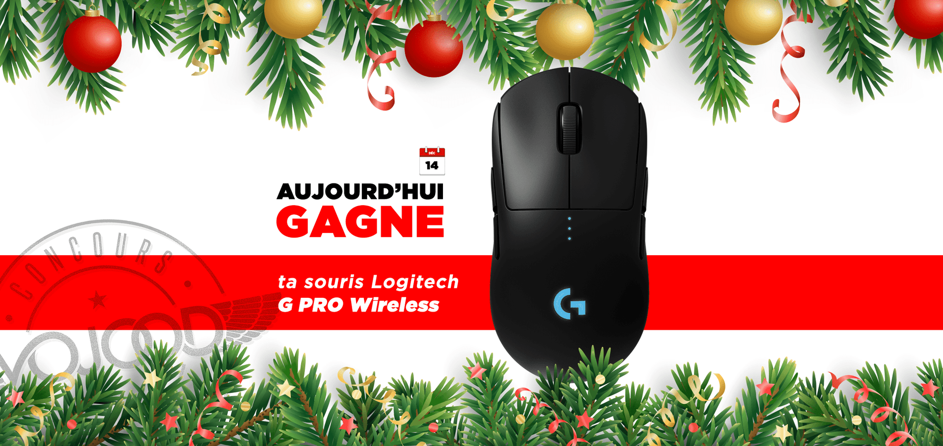 14 DEC • GAGNE ta souris Logitech G Pro Wireless • Calendrier Avent 2018