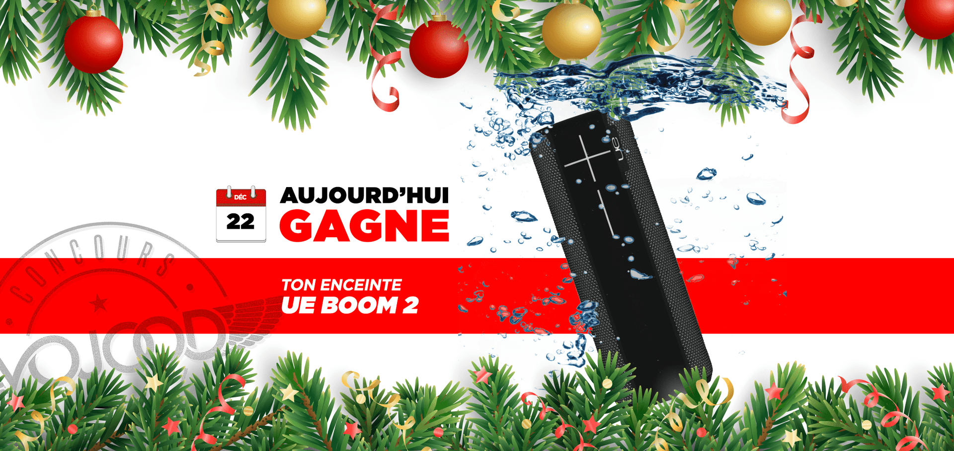 22 DEC • GAGNE ton enceinte Ultimate Ears Boom 2 • Calendrier Avent 2018