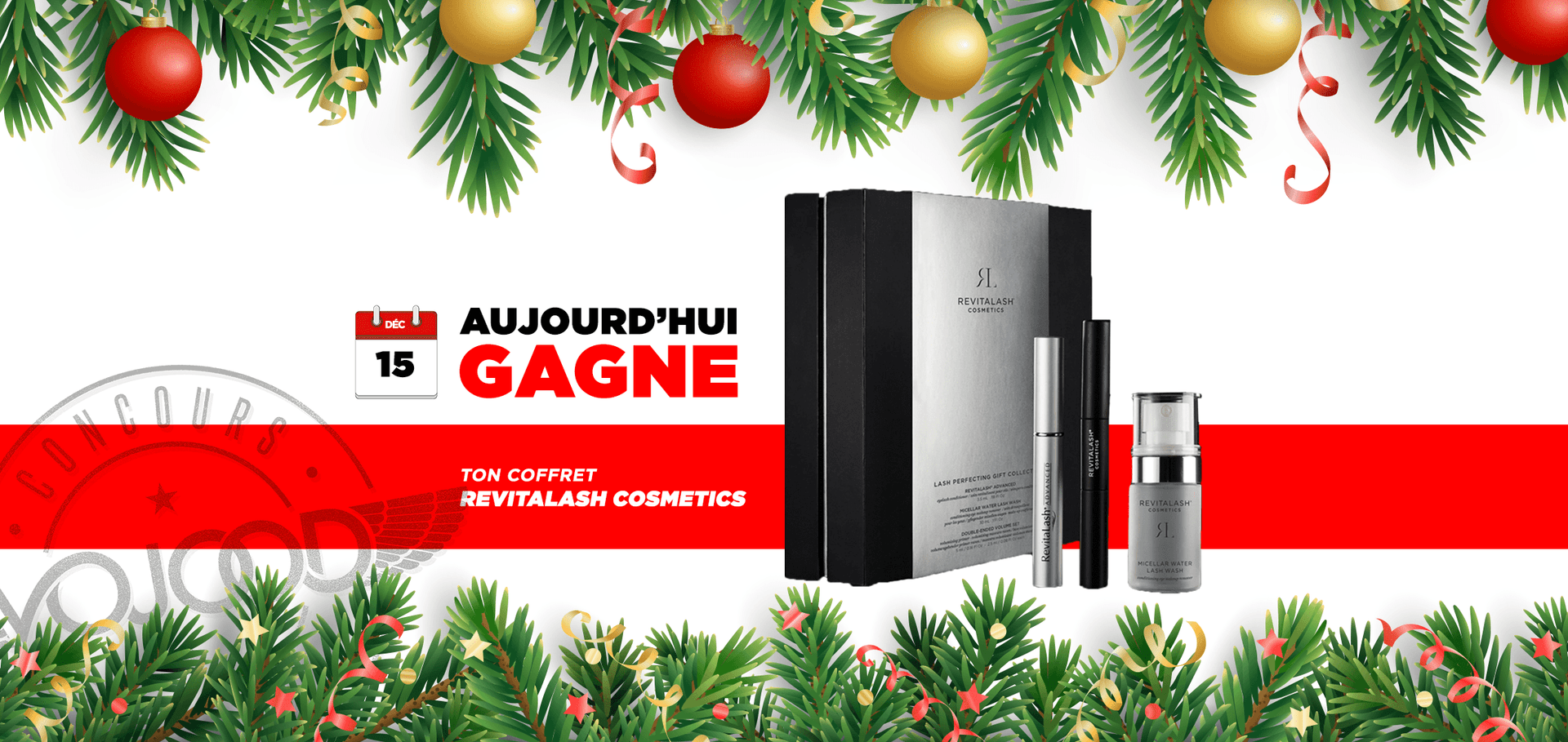 15 DEC • GAGNE ton coffret Revitalash Cosmetics • Calendrier Avent 2018