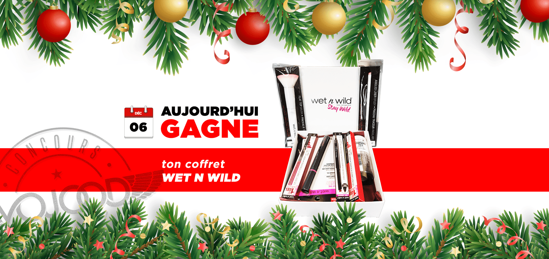 06 DEC • GAGNE ton coffret WET N WILD • Calendrier Avent 2018
