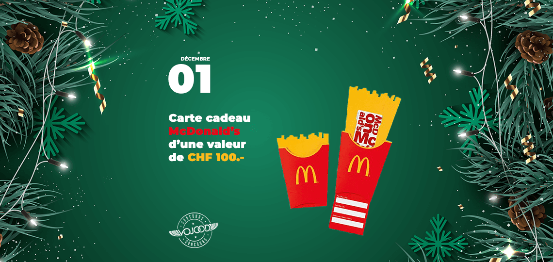 #01 • GAGNE ta carte McDonald’s d'une valeur de CHF 100.- • Calendrier de l'Avent 2019