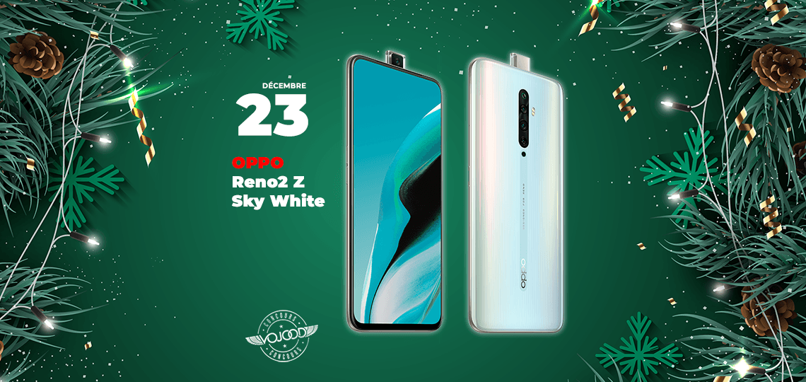 #23 • GAGNE ton smartphone OPPO Reno2 Z • Calendrier de l'Avent 2019