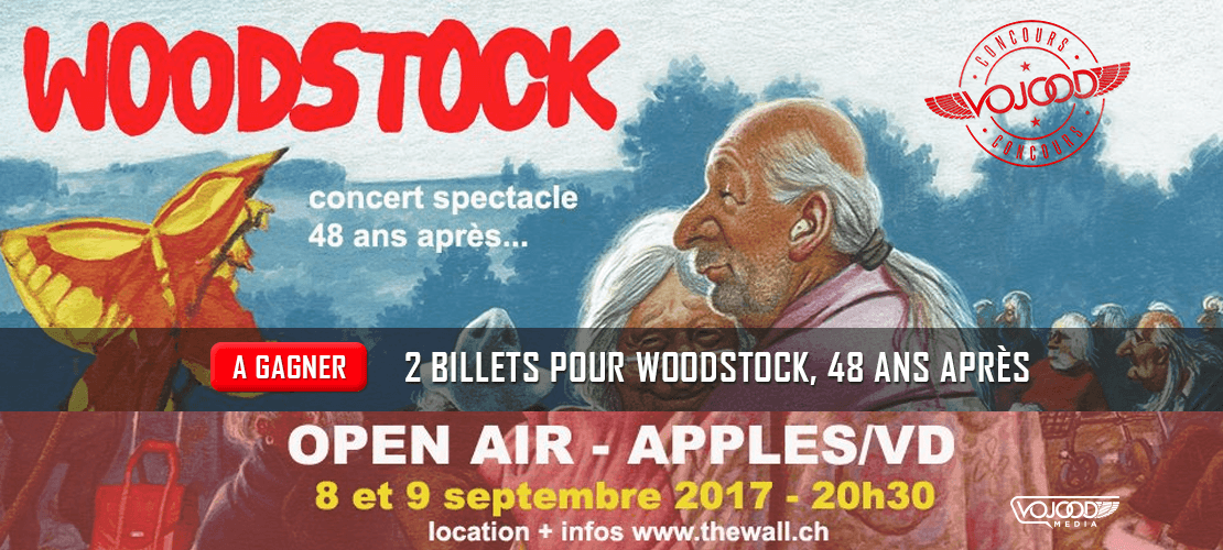 2 Billets Pour L'Open Air Woodstock, 48 Ans Après À Gagner