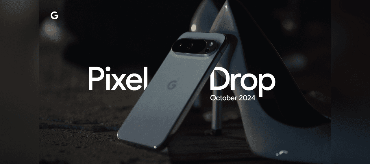 Les Google Pixel Drops pour réaliser des photos et des vidéos d’encore meilleure qualité