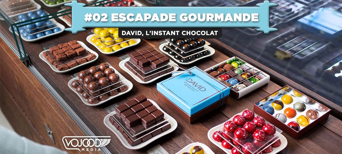 #02 Escapade Gourmande • David l’Instant Chocolat